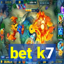 bet k7